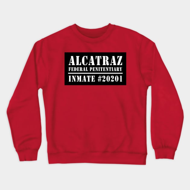 ALCATRAZ INMATE Crewneck Sweatshirt by BAJAJU